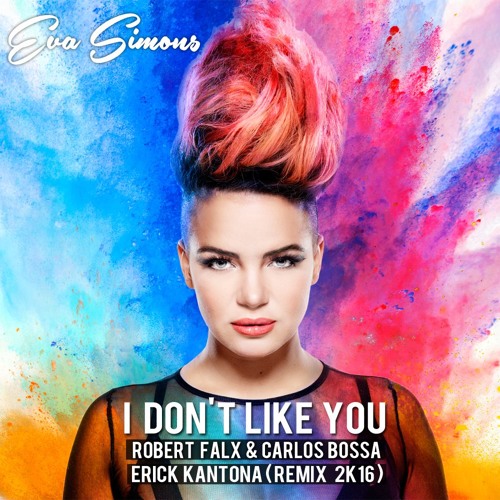 Eva Simons - I Dont Like You - YouTube