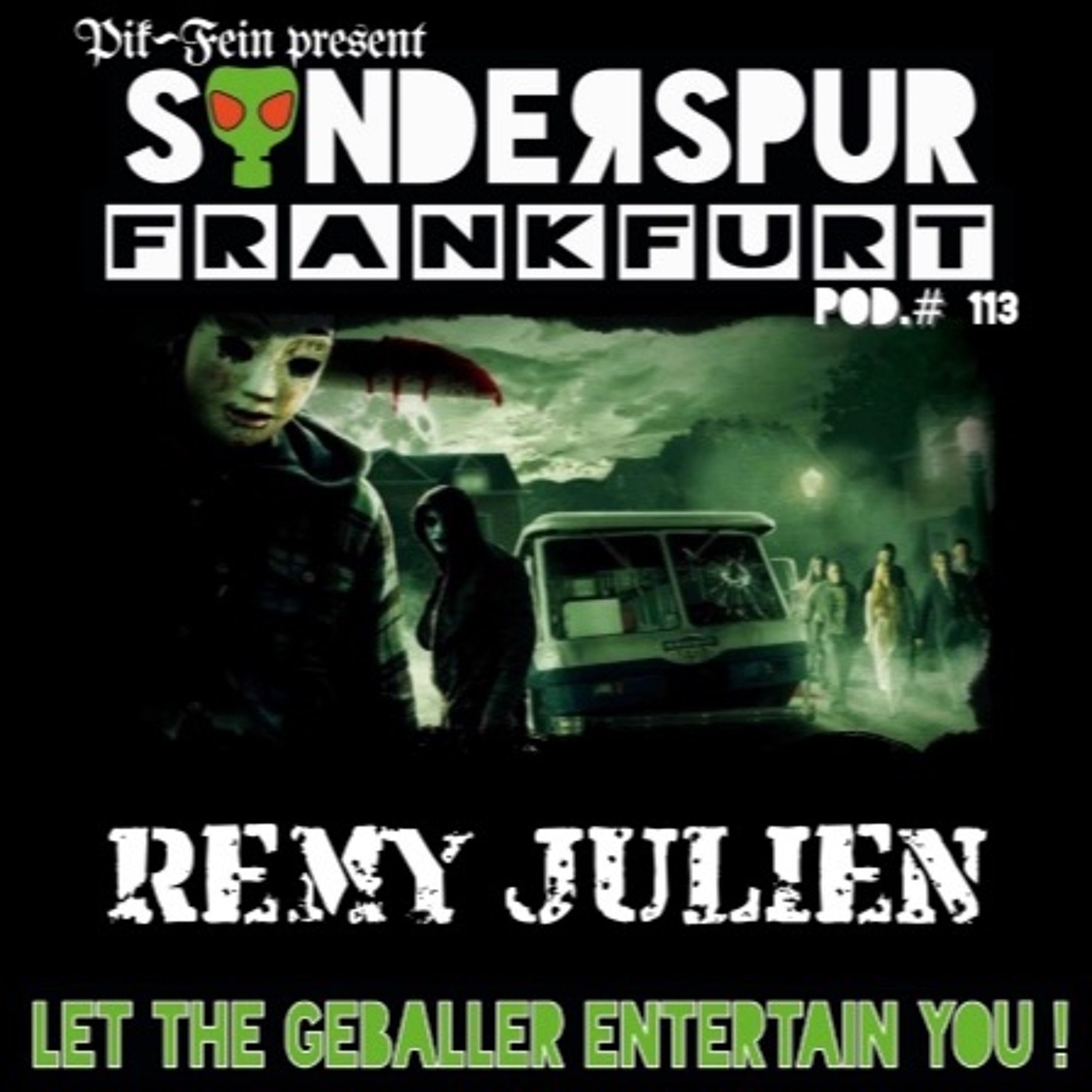 REMY JULIEN @ SONDERSPUR | POD.#113 - FRANKFURT | 14.05.2016 episode artwork