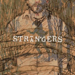 Strangers
