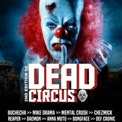 Reaper Gatillero Dead Circus 2  (14.05.2016)