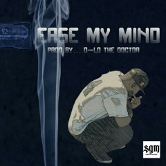 Ease My Mind Prod. By D-LO The Doctor (MixDown)