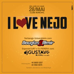 Chamada - I Love Nejo - 14052016