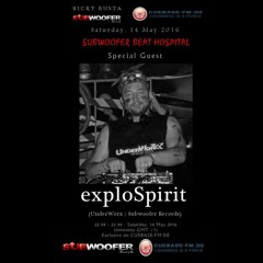 exploSpirit @ Subwoofer Beat Hospital [14.May.2016]