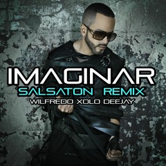 Imaginar Intro Remix Encatadora - Salsaton Mix Yandel WiLfReDo XoLo Deejay 2016