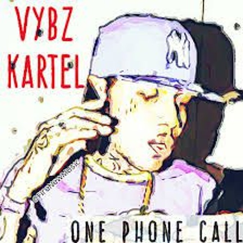 One Phone Call - Vybz Kartel