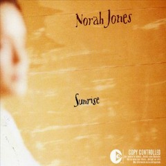 Sunrise - Norah Jones (Cover)