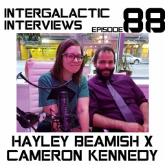 Episode 88 - Hayley Beamish X Cameron Kennedy