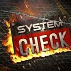 System Check