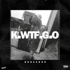 God Aaron - K.W.TF.G.O