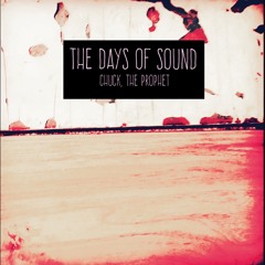 The Days of Sound