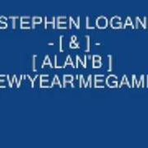 [ STEPHEN LOGAN - & - ALAN'B ] - [ NEW'YEAR'MEGAMIX ] !! [ 08 ]