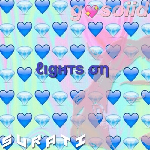 lιgнтѕ on (surati x g♡soiid)