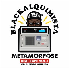 Beat Tape Metamorfose Vol 1 ( mix Dj Simao Malungo)