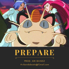 // Prepare \\ Prod. Ari Bandz