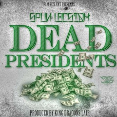 Dead Presidents