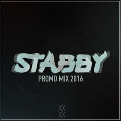 Stabby Promo Mix 2016