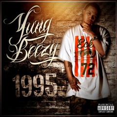 "You Know Who I Am" Yung Beezy