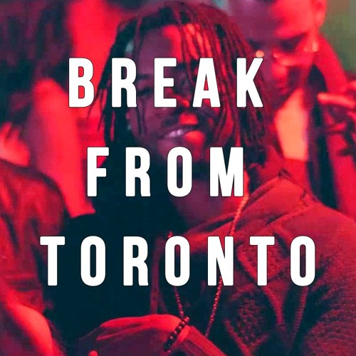 Stream PARTYNEXTDOOR - Break From Toronto (Instrumental) by Halcyon |  Listen online for free on SoundCloud