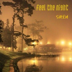 [Dopeflow] Feel the night- Siren