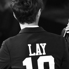 EXO Lay MYM