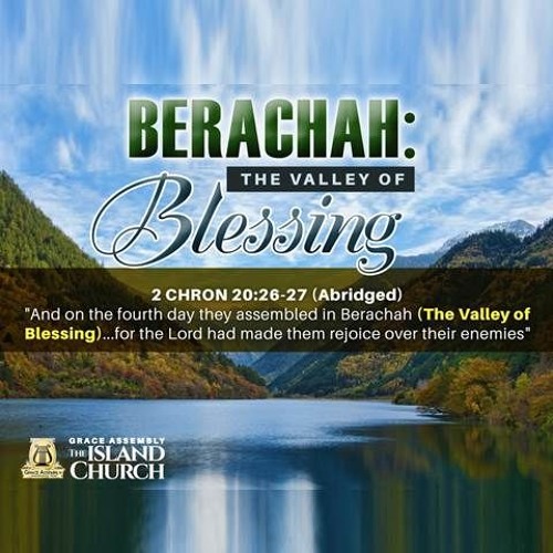 Valley Of Berachah Map