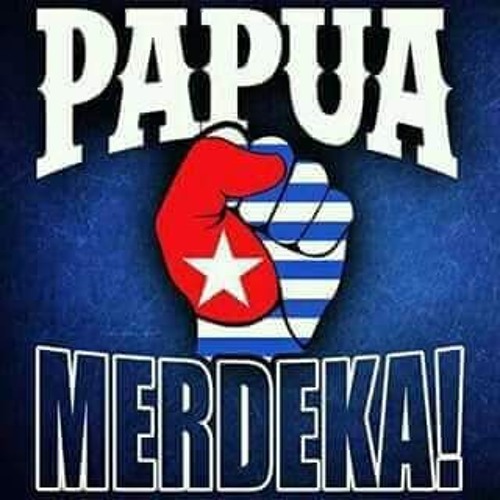 Papua Merdeka by Lagu Free West Papua | Free Listening on SoundCloud