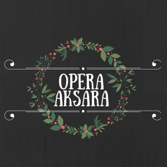 Opera Aksara (single version)