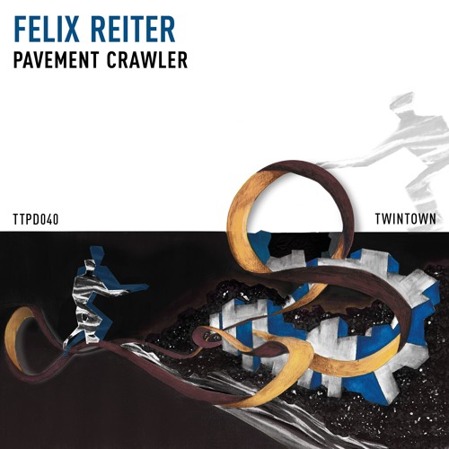 Felix Reiter - Pavement Crawler (Walking Home Mix By Baba Sikander)
