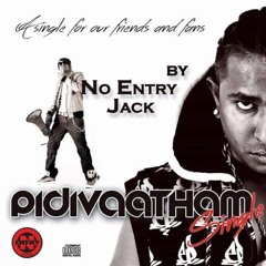 Pidivaatham - Jack (No Entry)