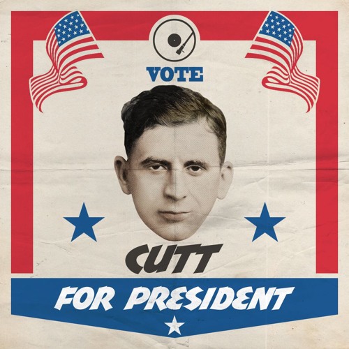 Constant Deviants - Cutt For President