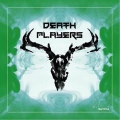 DEATH PLAYERS - Next Step