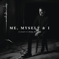 Me, Myself & I ( Remix )