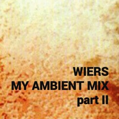 My Ambient Trance Classics Mix [2016]