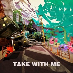 Take With Me