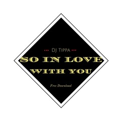 So In Love With You  2016