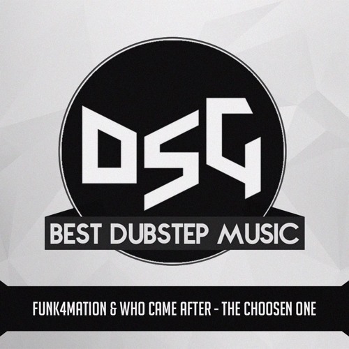 Funk4mation & Who Came After - The Choosen One