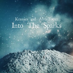 "Into The Sparks" (Acoustic Version) by Kramies & Alma Forrer