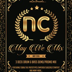 EnCee - May We Mix (Demo:Promo Mix)