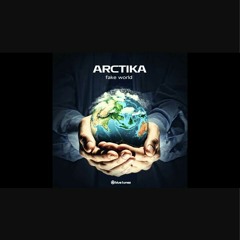 Arctika - Fake World