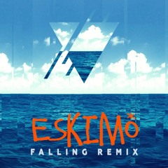 F∆LLING - ESKIMO REMIX (Cara Frew)