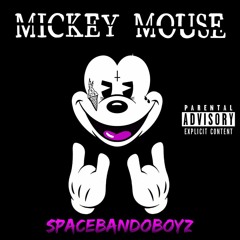 MICKEY MOUSE - Prod. by SBB (Video In Description)