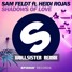 Sam Feldt - Shadows Of Love ft. Heidi Rojas (Matthew Hollowey Rmx)