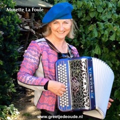 La Foule -  Franse Musette Accordeoniste Greetje de Oude