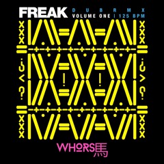 Whorse 馬 - Freak (Volume One)