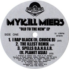 Mykill Miers - Old To The New Tracks