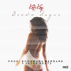 Kofi Kay (@IamKofiKay) - Brown Sugar Prod. KamaraBernard X Jayke Beatz