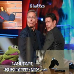 Laurenti (Buburetto Mix) FREE DOWNLOAD