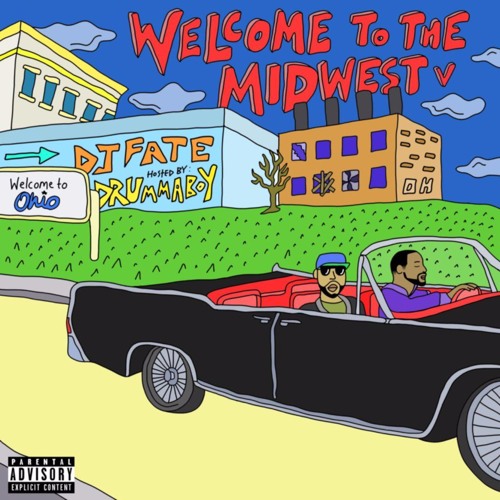 DJ Fate - Welcome To The Midwest [G - Mix] (Ft. Drumma Boy & Cap1)