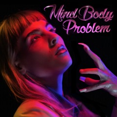 Mind Body Problem