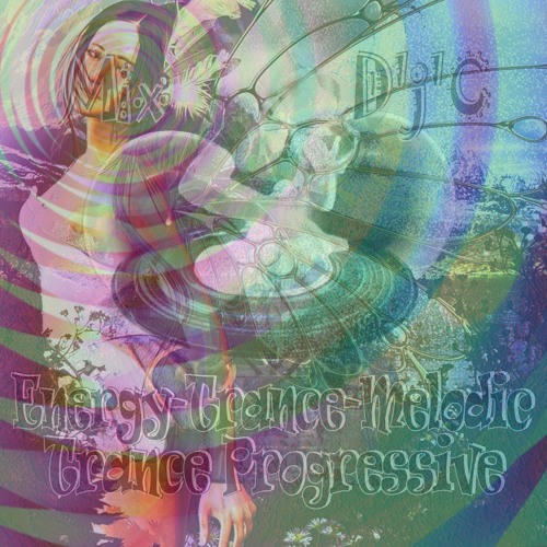 Mix D'j'C - Trance Progressive - Energy-Trance-Melodic - N°727  .Mp3